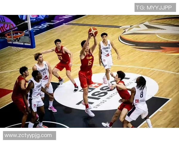 U19男篮世界杯精彩对决法国队与中国队直播盛况全程回顾